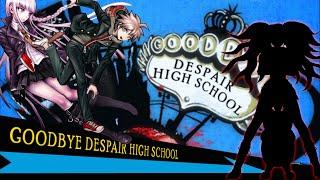 Danganronpa: Trigger Happy Havoc | Goodbye Despair High School [Chapter 6] [Full]