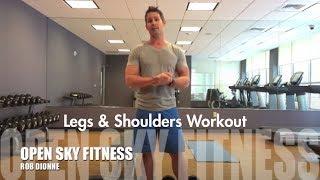 Legs & Shoulder Workout