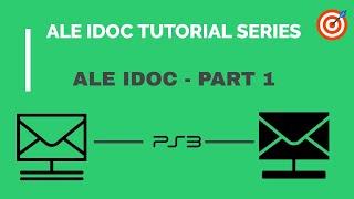 ALE IDOC - Part 1 -  Definition | Why ALE IDOC | ALE IDOC Tutorial