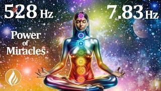 528 Hz + 7.83 Hz  Aligning with the Universe to Receive Miracles & heal your System