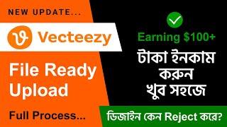 How to upload files to Vecteezy | File Ready | Upload Process Bangla Tutorial | MiLon Graphic