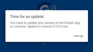 paano mag update ng gcash 5.74.0 | bakit ayaw mag update ng gcash 5.74.0 | paano mag update ng gcash