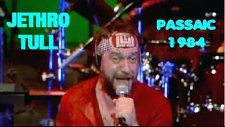 Jethro Tull - Live '84 The Capital Theater, Passaic, NJ (Better Edits)