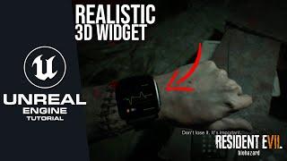 How to Make a Realistic 3D Widget in Unreal Engine 5  | Resident Evil Watch Tutorial