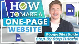 How To Create a ONE PAGE Website for FREE (Google Sites Tutorial) 2022