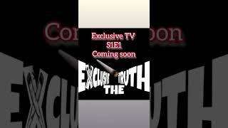 Exclusive Tv S1E1 Promo #exclusivethetruth #Clu #shamarmcco  #exclusivetv #podcast #alvo