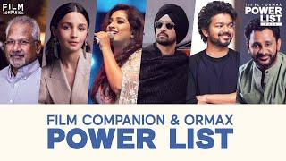 The Power List - Film Companion x Ormax Media