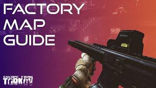 Factory Map Guide! - Escape From Tarkov New Player Guide