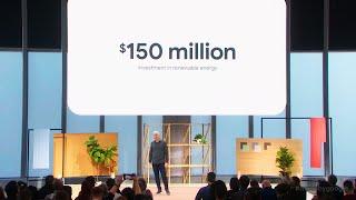 $150 MILLION dollar investment in sustainability at Made By Google event