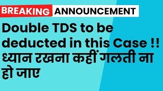 FAQs on Higher rate of TDS under section 206AA and 206AB of the Income Tax Act 1961