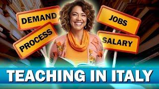 Immigrate to Italy as a Teacher | Teaching Jobs in Italy for Foreigners | Teachers Salaries in Italy