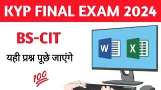 BS-CIT KYP Final Exam के सभी Questions and Answers