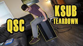 QSC KSub Teardown! Should you still buy in 2020?! Whats  Inside??