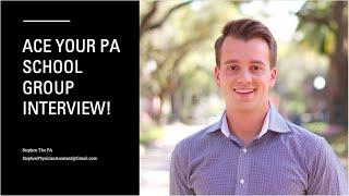 Ace Your PA School Group Interview! #PA #PhysicianAssistant #PASchool