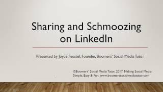 Sharing and Schmoozing on LinkedIn