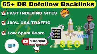 65 DR+ Instant Approval Free DoFollow Backlinks 2024 | Part 2