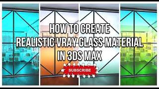How to create Realistic VRay Glass Material in 3ds Max