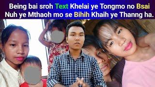 Being bai sroh Text Khelai ye Tongmo no Bsai Nuh ye Mthaoh mo se Bihih Khaih ye Thanng ha