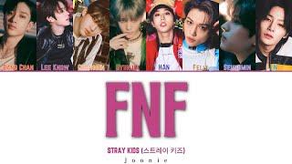 STRAY KIDS (스트레이 키즈) 'FNF' Lyrics (Color Coded Lyrics Han/Rom/Eng)