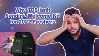 Why TCS is not Giving Welcome Kit to 2022 Freshers 