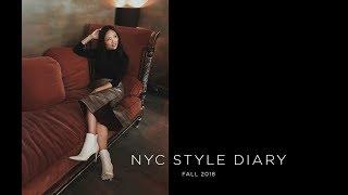 NYC STYLE DIARY - FALL 2018 CLIP