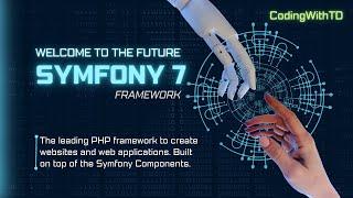 Getting Started with Symfony 7: Installation and Setup Guide [Part 2]