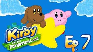 Kirby and the Forgotten Land Ep. 07: Fast Flowing Waterworks