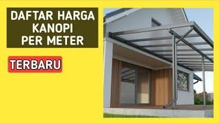 harga kanopi per meter terbaru