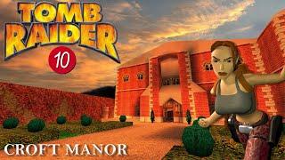 Tomb Engine Custom Level - Croft Manor Walkthrough