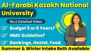 Al Farabi Kazakh National University - Fees, Cost, Hostel , NMC, Ranking, | MBBS in Kazakhstan