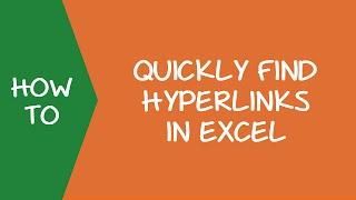 How to Quickly Find Hyperlinks in Excel