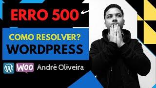 Como Resolver o ERRO 500 - Wordpress Elementor