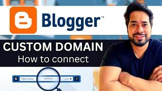 How to Setup Blogger with a Custom Domain | Step-By-Step Tutorial