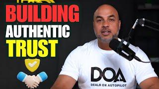 Ep. 7 | Building Authentic Trust With Clients | Rick Dhillon