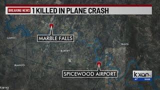 1 dead after airplane crash at Spicewood Airport