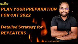 How to prepare for CAT 2022 from April | CAT 2022 Preparation Strategy | RODHA CAT Preparation