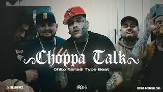 [FREE] Chito Rana$ Type Beat 2024 - "Choppa Talk"