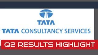 TCS Q2 Results Highlight