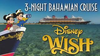 Our FIRST Time on the Disney Wish | A Disney Wish 3-Night Bahamian Cruise  in UNDER 25 minutes! ⏰