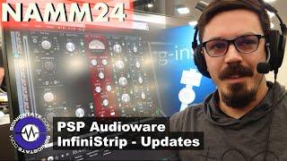 NAMM 2024: PSP Audioware - InfiniStrip - Updates