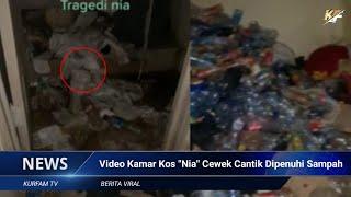 Viral Video Kosan Nia Gadis Cantik yang Dipenuhi Tumpukan Sampah, Ibu Kos Tercengang saat Buka Pintu