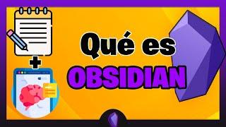 ¿Qué es Obsidian?