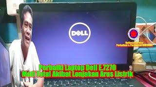 Repair a Dell Model E 7270 Laptop that is completely dead due to a power surge