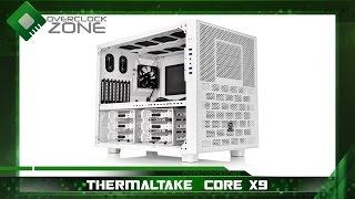 Thermaltake Core X9 Snow Edition : by OverclockzoneTV#2 EP.68