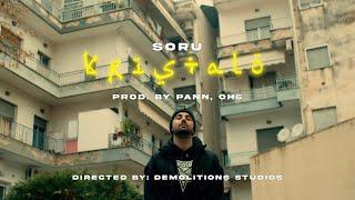 SORU - KRISTALO (Official Music Video)