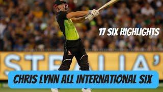 All of Chris Lynn's 17 sixes in the International Cricket (2014- 2019)