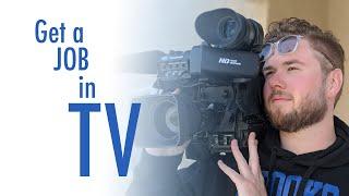 GET HIRED AS A JOURNALIST - How I became a TV News Photographer