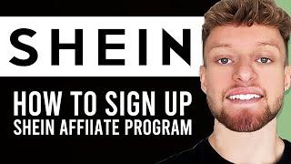 How To Sign Up For Shein Affiliate Program (Step By Step)