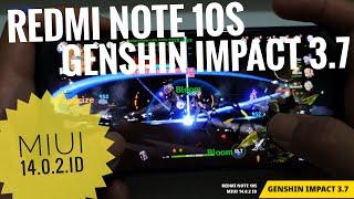 Test MIUI 14 ID | Redmi Note 10s Genshin Impact 3.7 60 fps