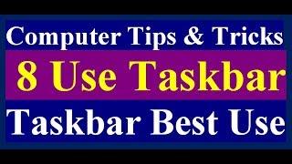 How To Make Best Use Of Windows Taskbar | Computer Tips and Tricks